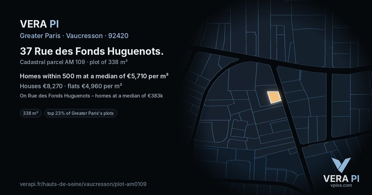 37 Rue des Fonds Huguenots, Vaucresson at night – the plot lit, the parcels around coloured by the prices near them