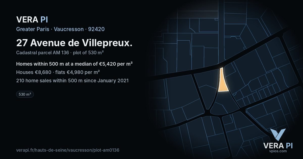 27 Avenue de Villepreux, Vaucresson at night – the plot lit, the parcels around coloured by the prices near them