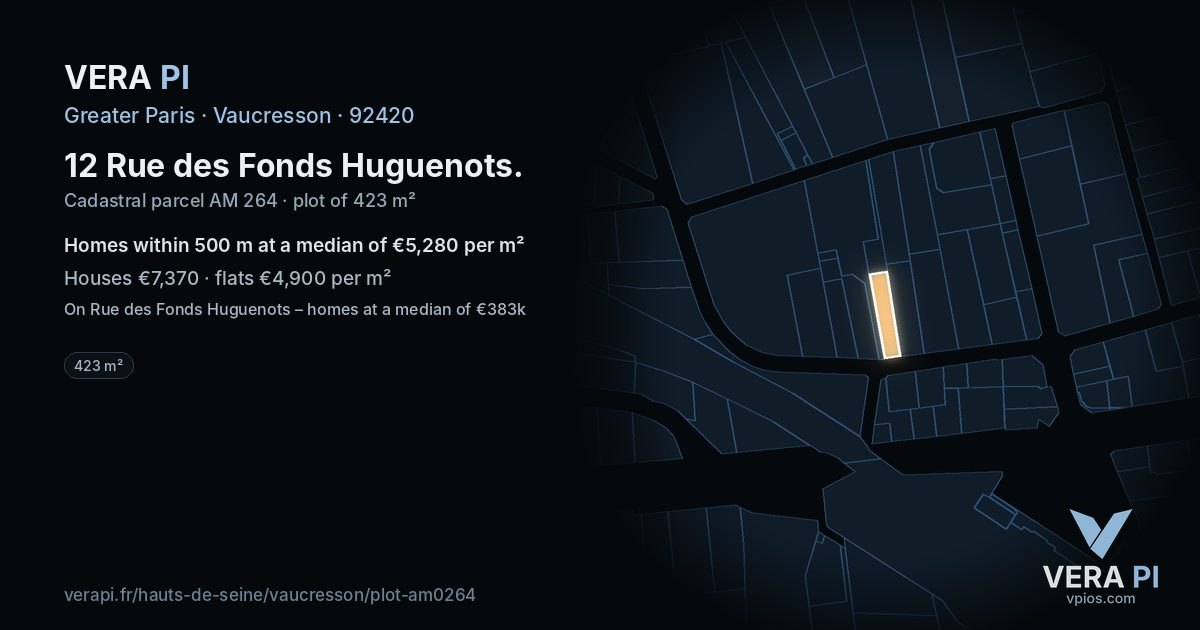 12 Rue des Fonds Huguenots, Vaucresson at night – the plot lit, the parcels around coloured by the prices near them