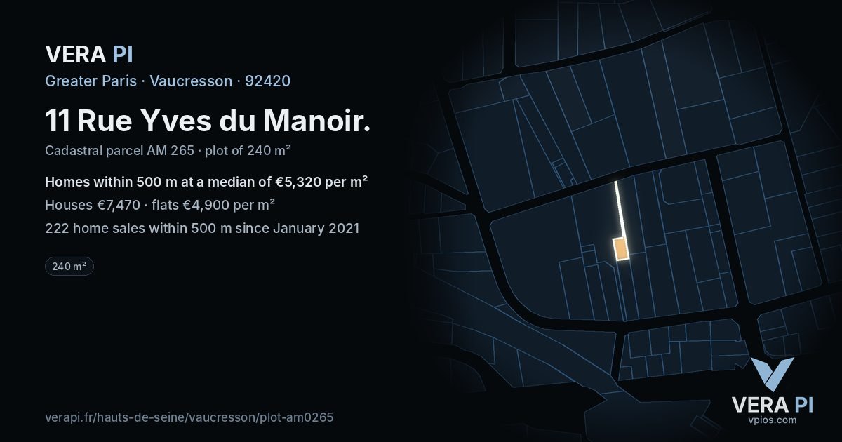 11 Rue Yves du Manoir, Vaucresson at night – the plot lit, the parcels around coloured by the prices near them
