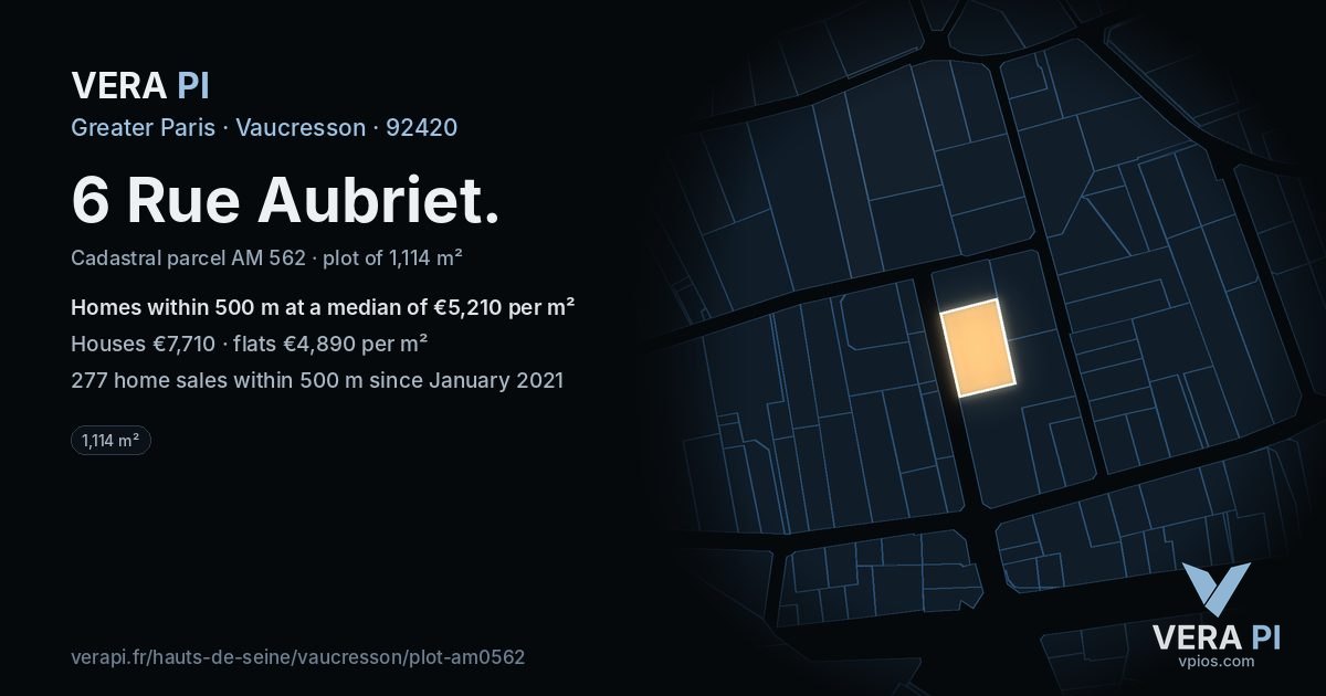 6 Rue Aubriet, Vaucresson at night – the plot lit, the parcels around coloured by the prices near them