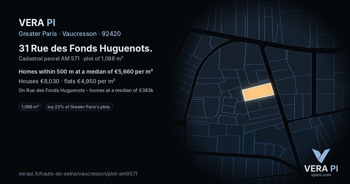 31 Rue des Fonds Huguenots, Vaucresson at night – the plot lit, the parcels around coloured by the prices near them