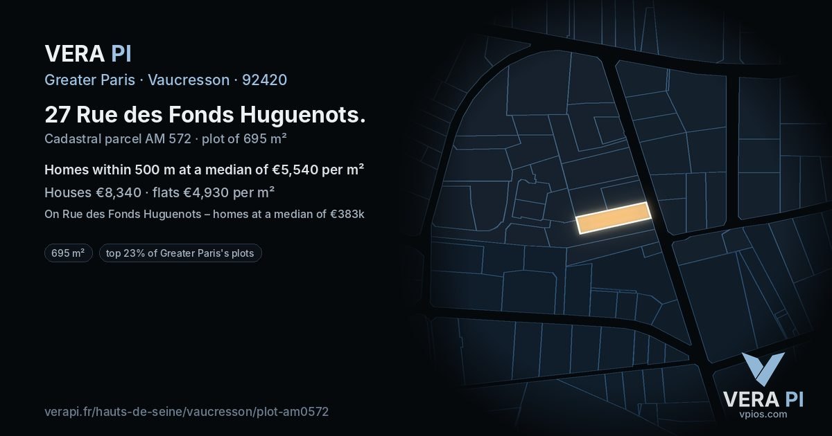 27 Rue des Fonds Huguenots, Vaucresson at night – the plot lit, the parcels around coloured by the prices near them