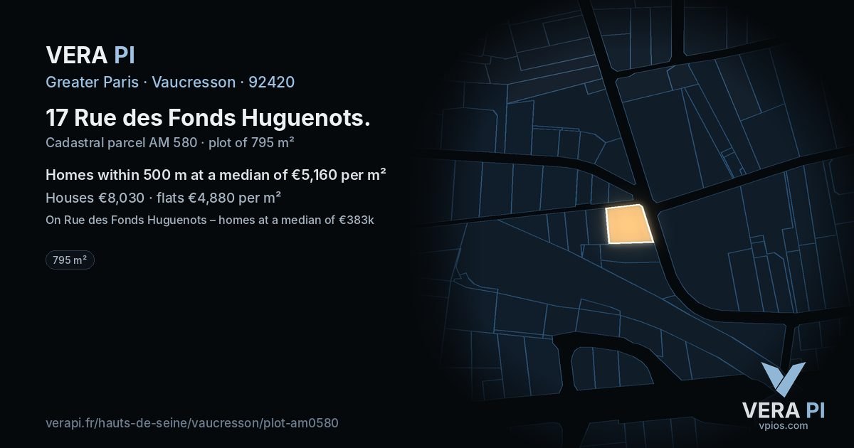 17 Rue des Fonds Huguenots, Vaucresson at night – the plot lit, the parcels around coloured by the prices near them