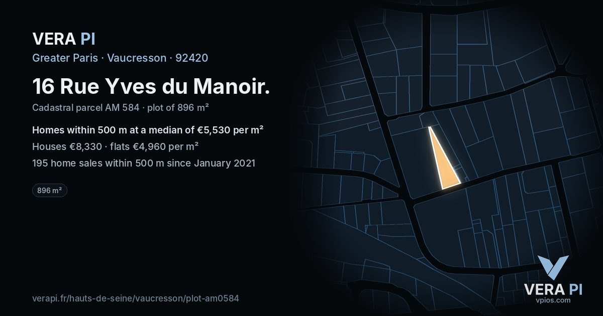 16 Rue Yves du Manoir, Vaucresson at night – the plot lit, the parcels around coloured by the prices near them