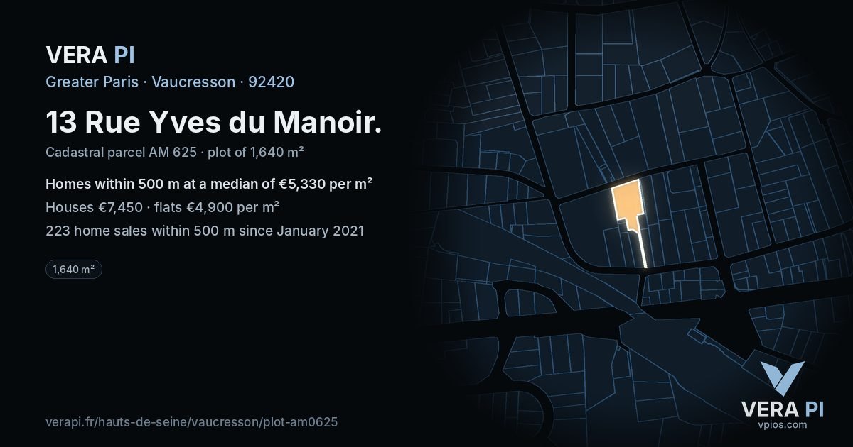 13 Rue Yves du Manoir, Vaucresson at night – the plot lit, the parcels around coloured by the prices near them