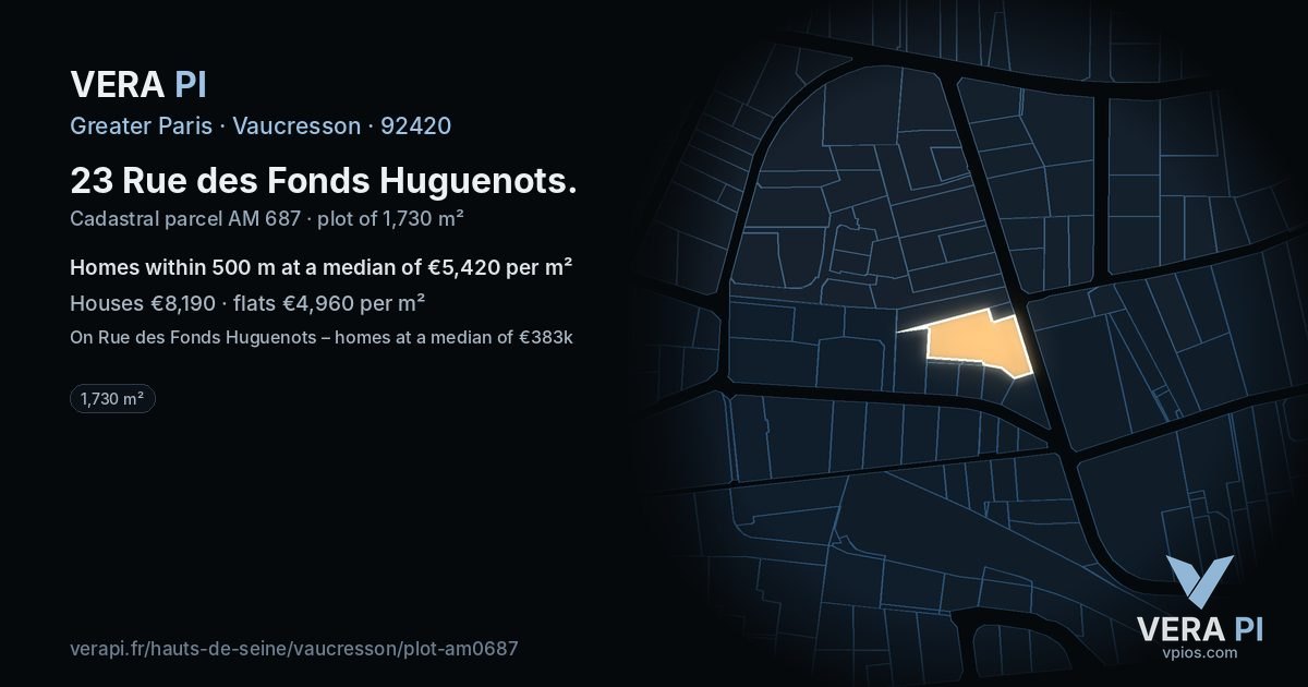 23 Rue des Fonds Huguenots, Vaucresson at night – the plot lit, the parcels around coloured by the prices near them
