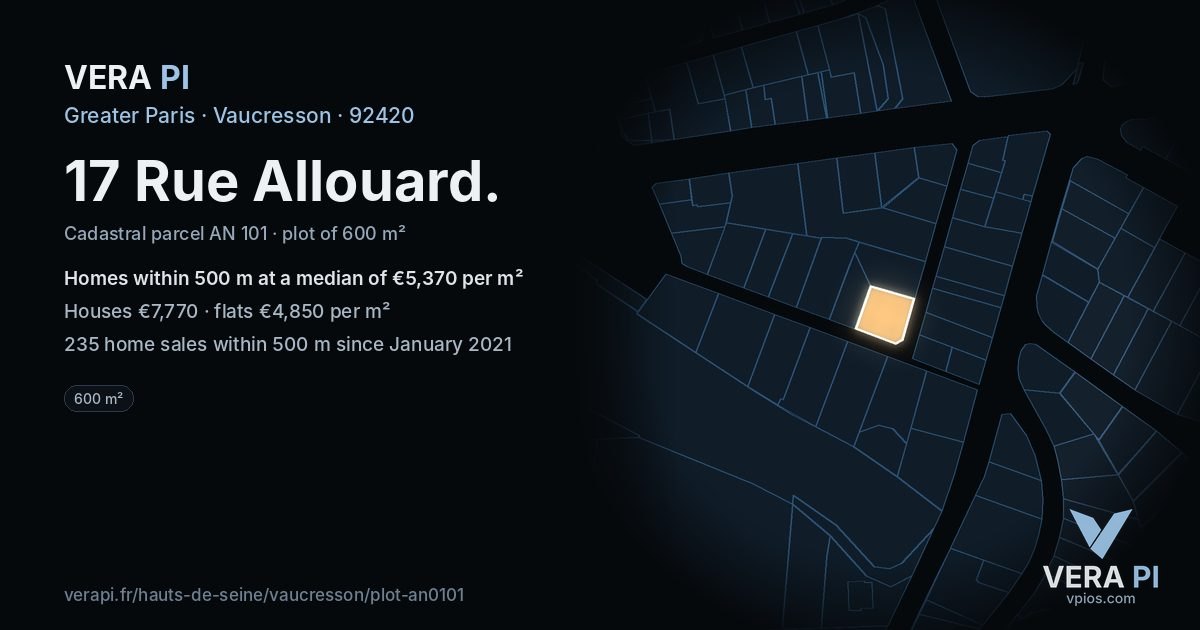 17 Rue Allouard, Vaucresson at night – the plot lit, the parcels around coloured by the prices near them