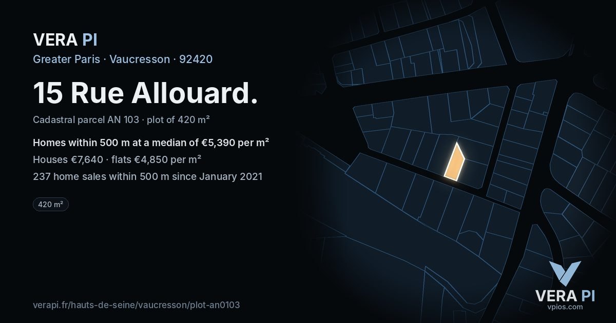 15 Rue Allouard, Vaucresson at night – the plot lit, the parcels around coloured by the prices near them