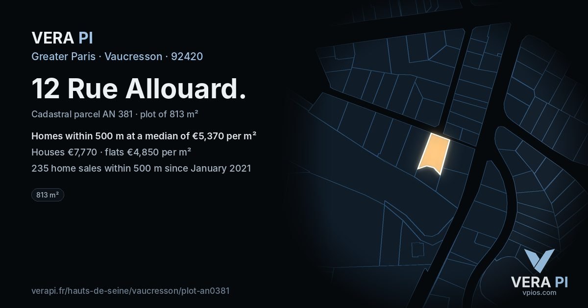 12 Rue Allouard, Vaucresson at night – the plot lit, the parcels around coloured by the prices near them