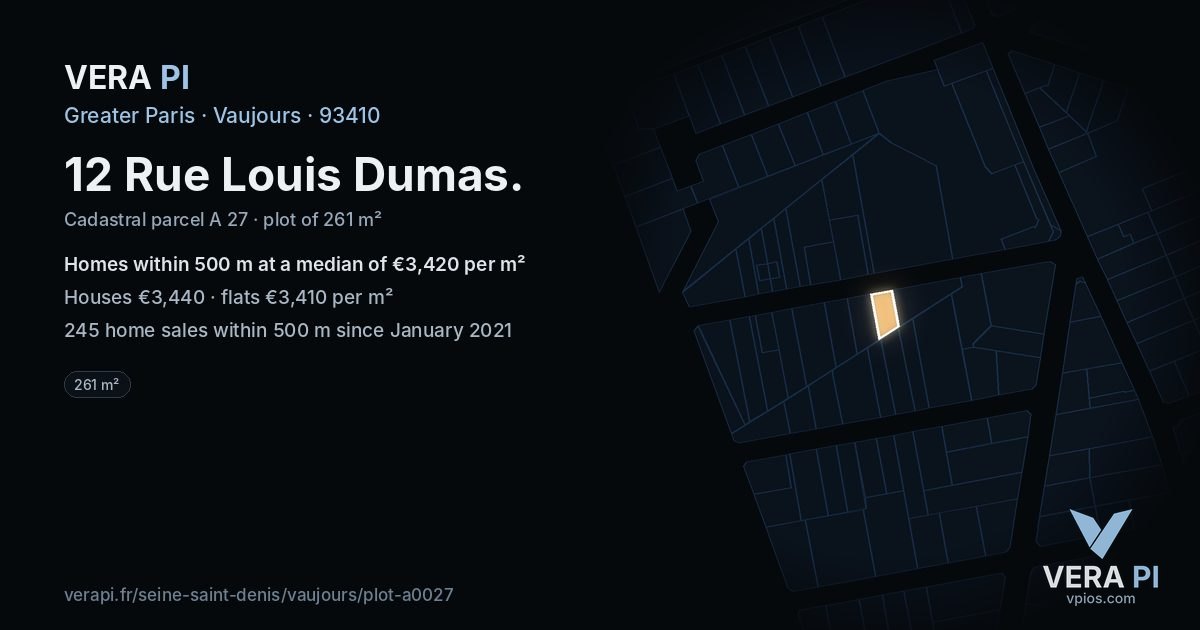 12 Rue Louis Dumas, Vaujours at night – the plot lit, the parcels around coloured by the prices near them