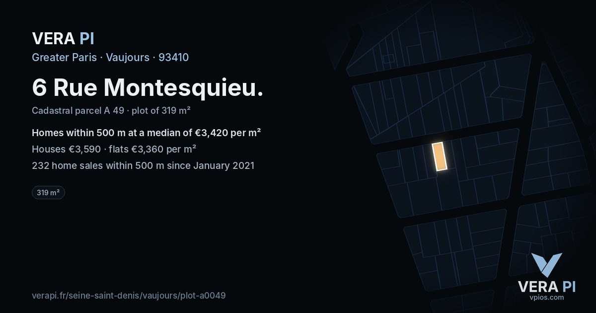 6 Rue Montesquieu, Vaujours at night – the plot lit, the parcels around coloured by the prices near them