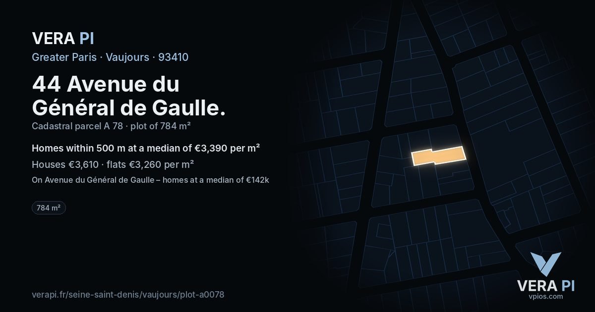 44 Avenue du Général de Gaulle, Vaujours at night – the plot lit, the parcels around coloured by the prices near them