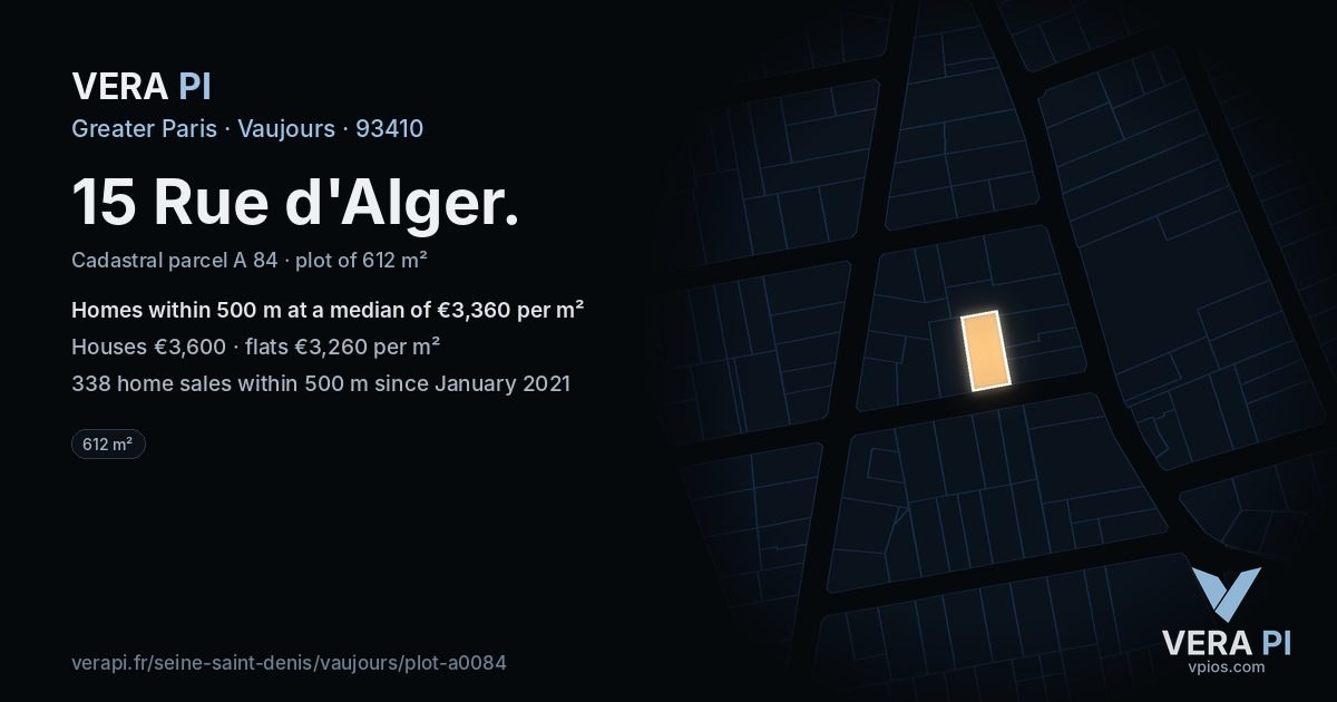 15 Rue d'Alger, Vaujours at night – the plot lit, the parcels around coloured by the prices near them