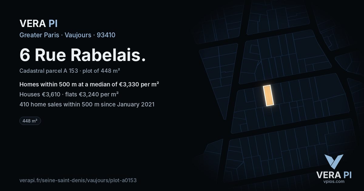 6 Rue Rabelais, Vaujours at night – the plot lit, the parcels around coloured by the prices near them
