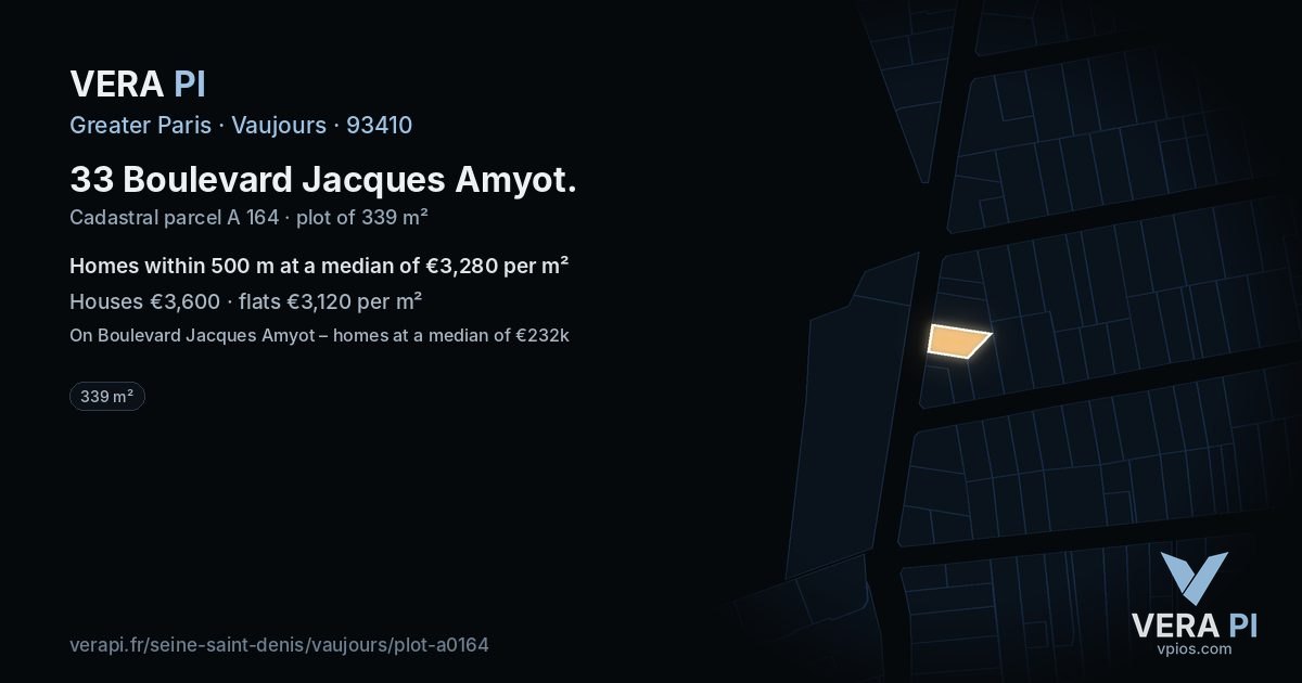 33 Boulevard Jacques Amyot, Vaujours at night – the plot lit, the parcels around coloured by the prices near them
