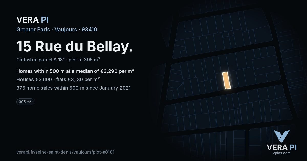 15 Rue du Bellay, Vaujours at night – the plot lit, the parcels around coloured by the prices near them