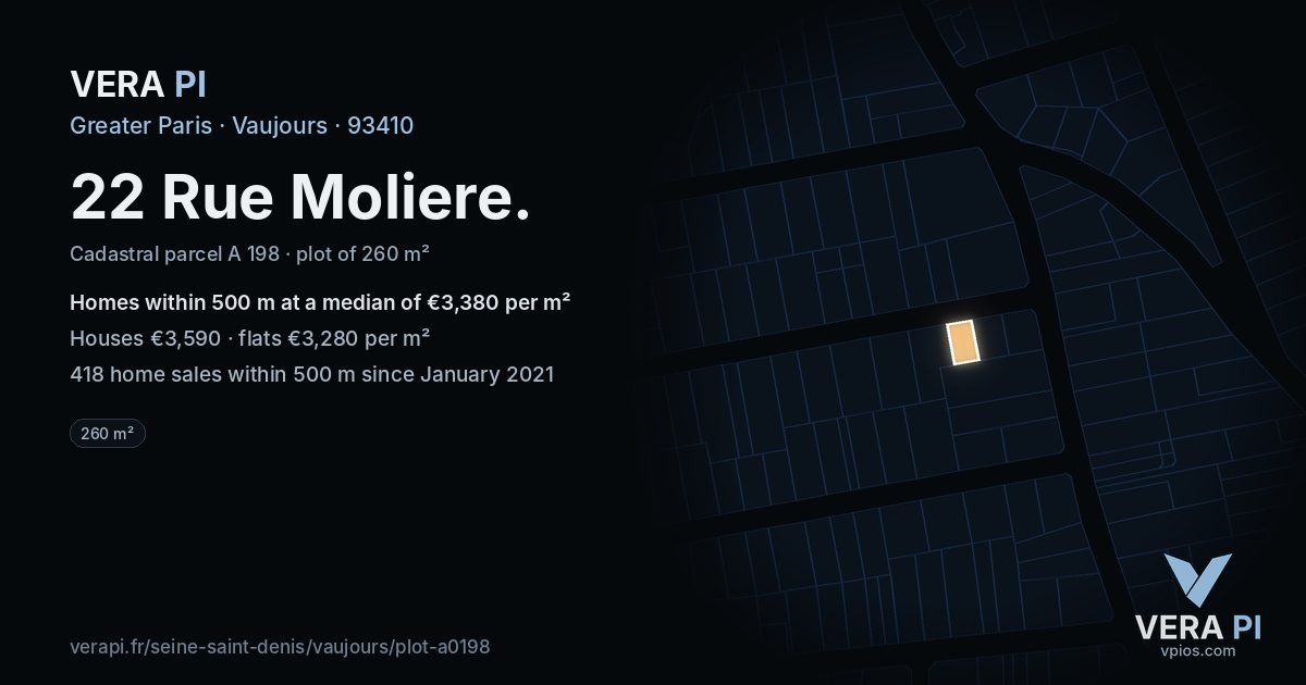 22 Rue Moliere, Vaujours at night – the plot lit, the parcels around coloured by the prices near them
