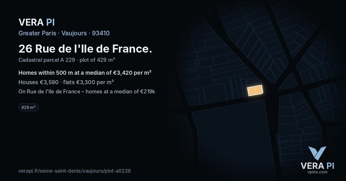 26 Rue de l'Ile de France, Vaujours at night – the plot lit, the parcels around coloured by the prices near them