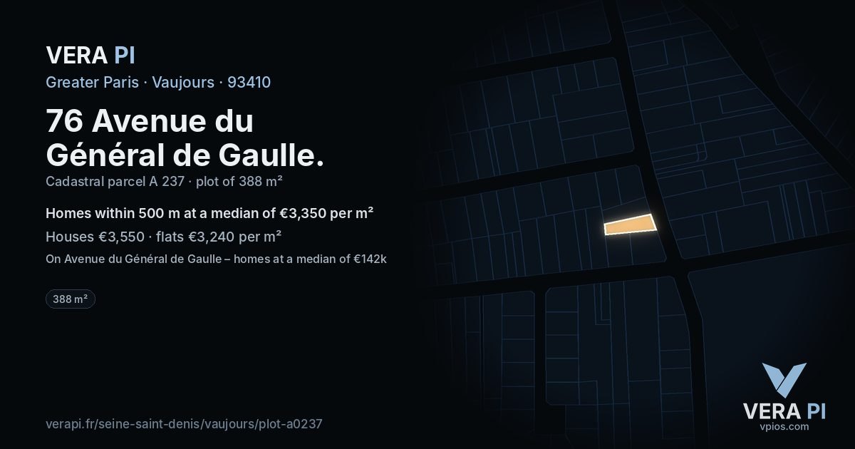 76 Avenue du Général de Gaulle, Vaujours at night – the plot lit, the parcels around coloured by the prices near them