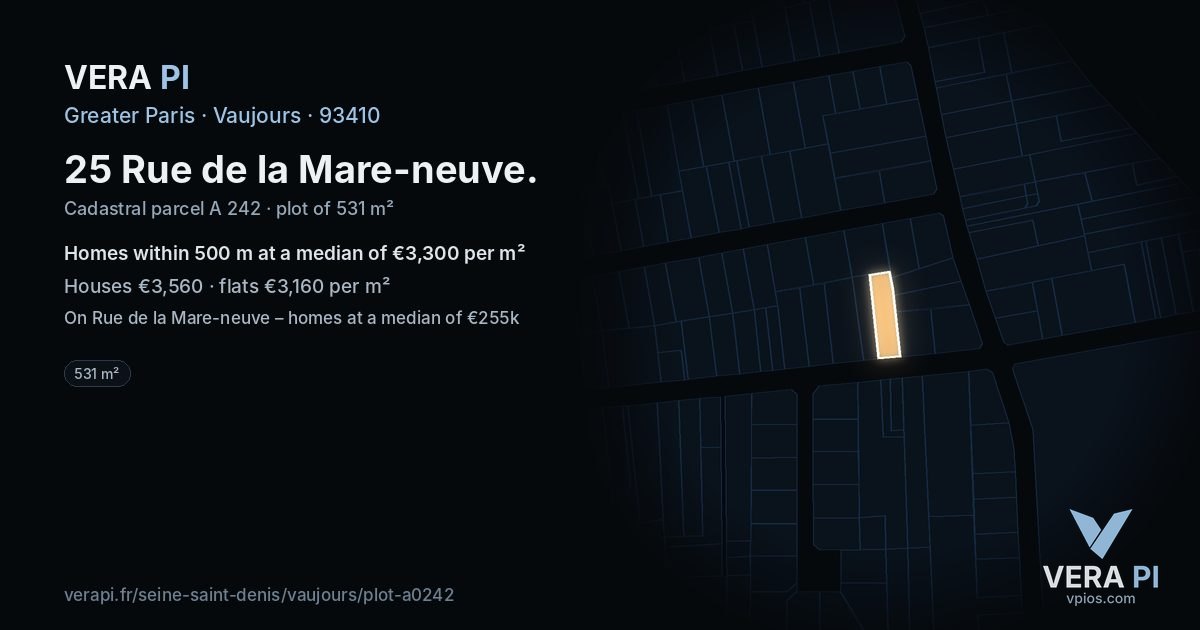 25 Rue de la Mare-neuve, Vaujours at night – the plot lit, the parcels around coloured by the prices near them