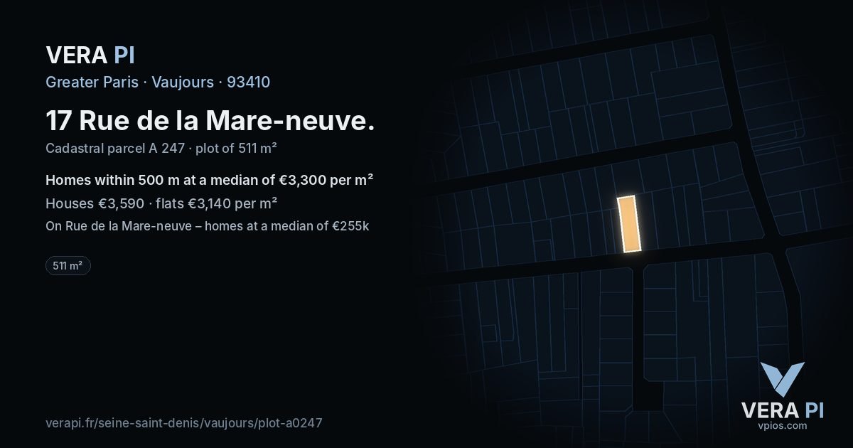 17 Rue de la Mare-neuve, Vaujours at night – the plot lit, the parcels around coloured by the prices near them
