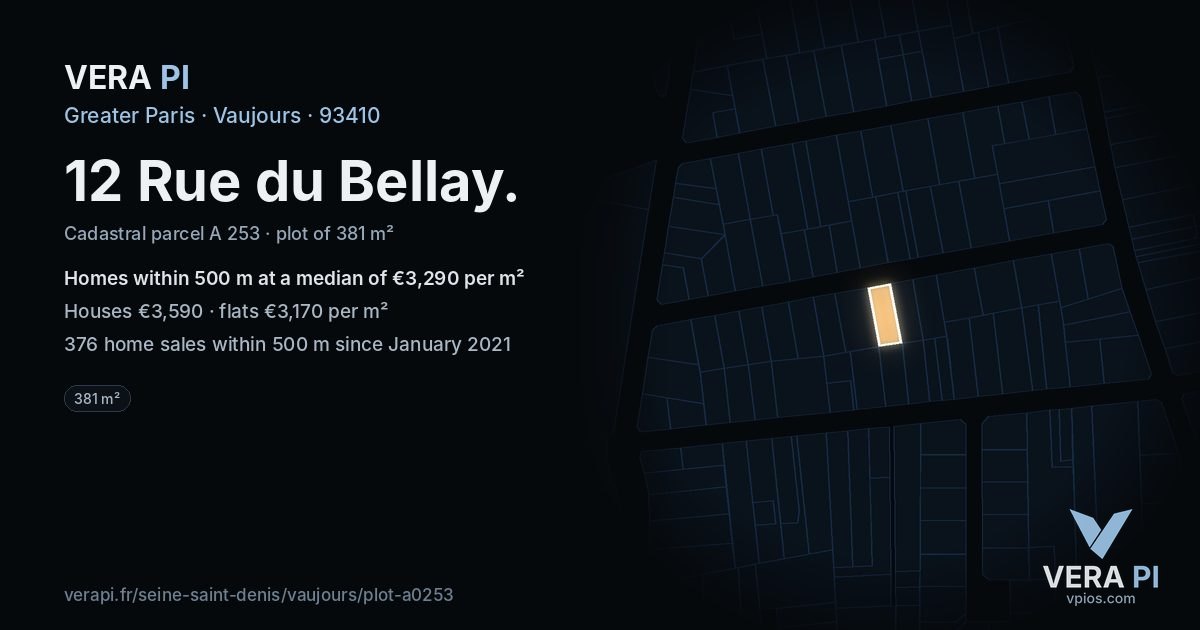 12 Rue du Bellay, Vaujours at night – the plot lit, the parcels around coloured by the prices near them