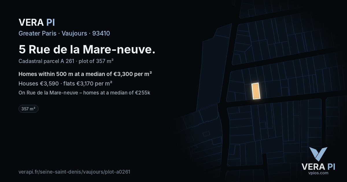 5 Rue de la Mare-neuve, Vaujours at night – the plot lit, the parcels around coloured by the prices near them