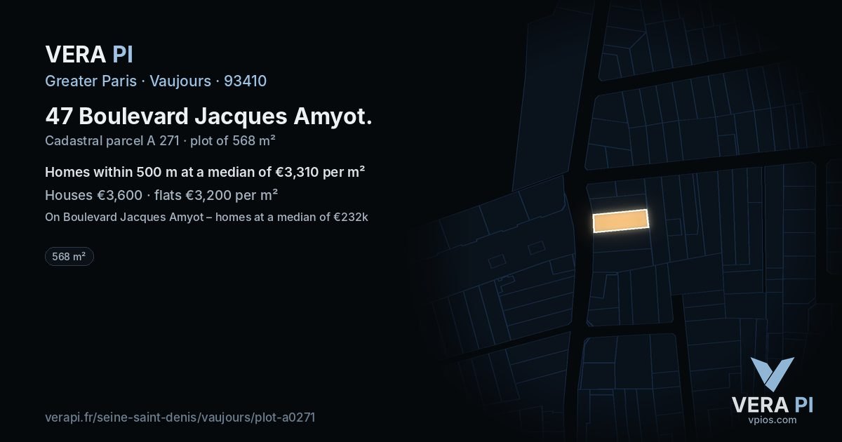 47 Boulevard Jacques Amyot, Vaujours at night – the plot lit, the parcels around coloured by the prices near them