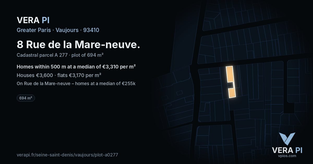 8 Rue de la Mare-neuve, Vaujours at night – the plot lit, the parcels around coloured by the prices near them