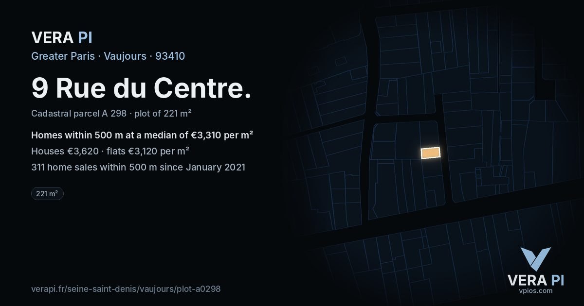 9 Rue du Centre, Vaujours at night – the plot lit, the parcels around coloured by the prices near them