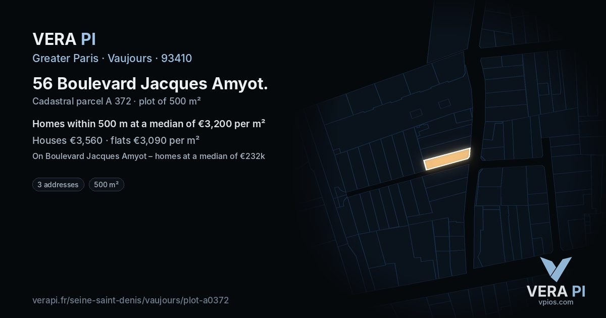 56 Boulevard Jacques Amyot, Vaujours at night – the plot lit, the parcels around coloured by the prices near them