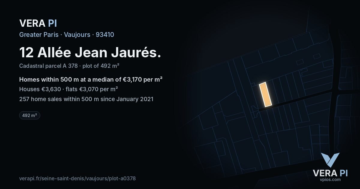 12 Allée Jean Jaurés, Vaujours at night – the plot lit, the parcels around coloured by the prices near them