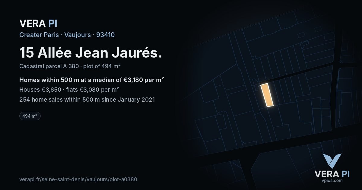 15 Allée Jean Jaurés, Vaujours at night – the plot lit, the parcels around coloured by the prices near them