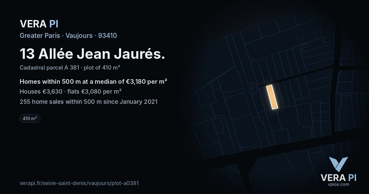 13 Allée Jean Jaurés, Vaujours at night – the plot lit, the parcels around coloured by the prices near them