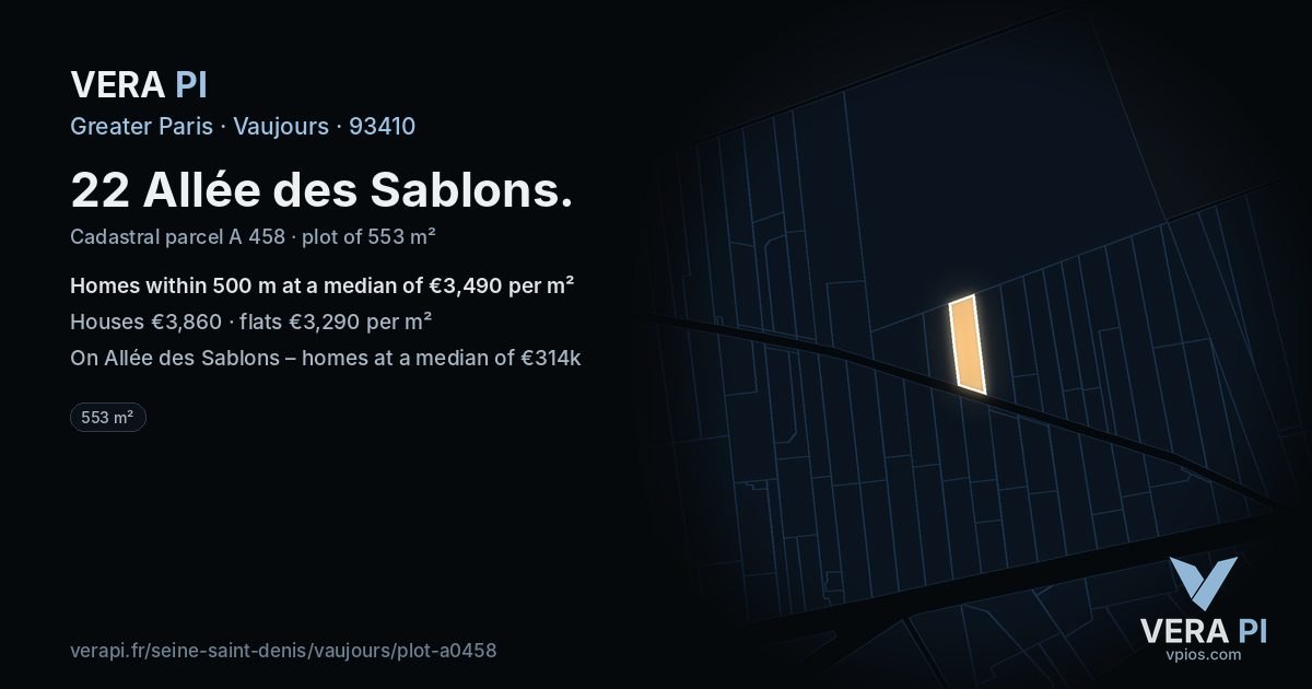 22 Allée des Sablons, Vaujours at night – the plot lit, the parcels around coloured by the prices near them