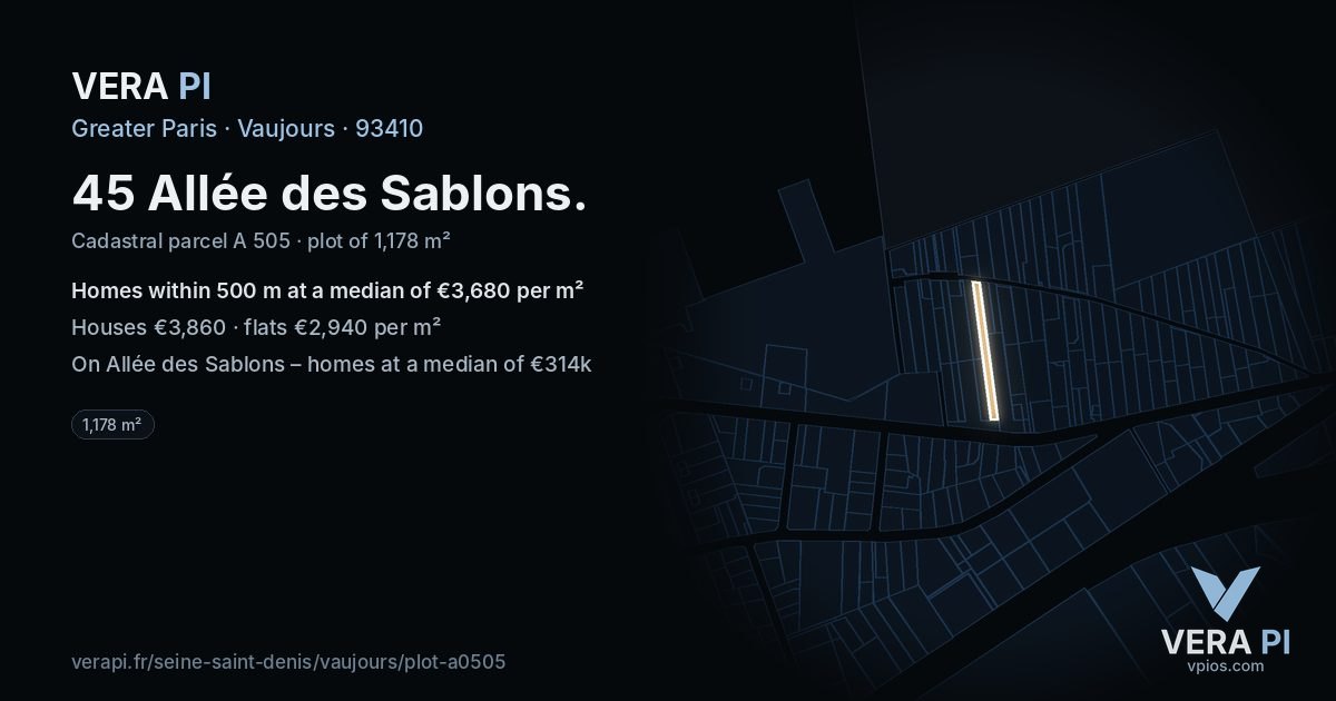 45 Allée des Sablons, Vaujours at night – the plot lit, the parcels around coloured by the prices near them