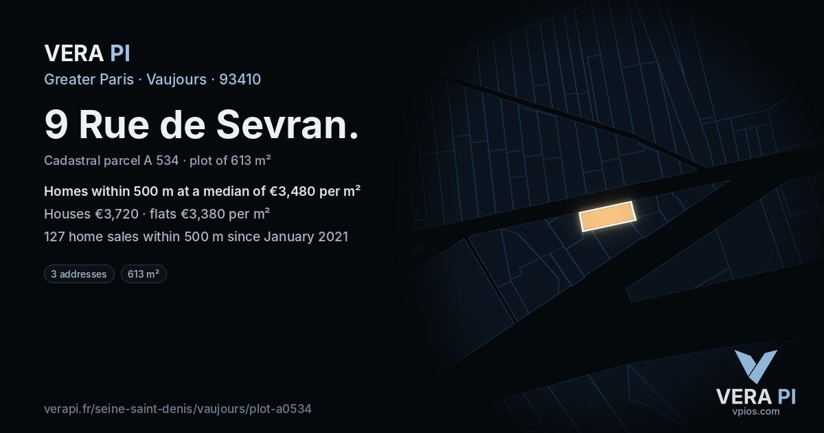9 Rue de Sevran, Vaujours at night – the plot lit, the parcels around coloured by the prices near them