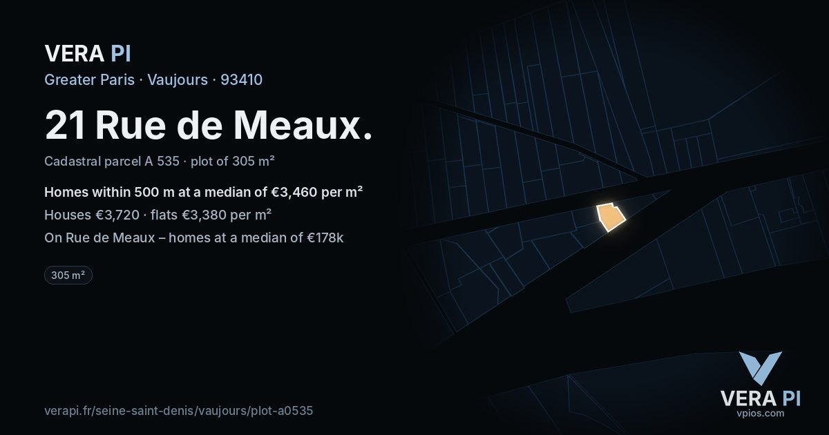 21 Rue de Meaux, Vaujours at night – the plot lit, the parcels around coloured by the prices near them