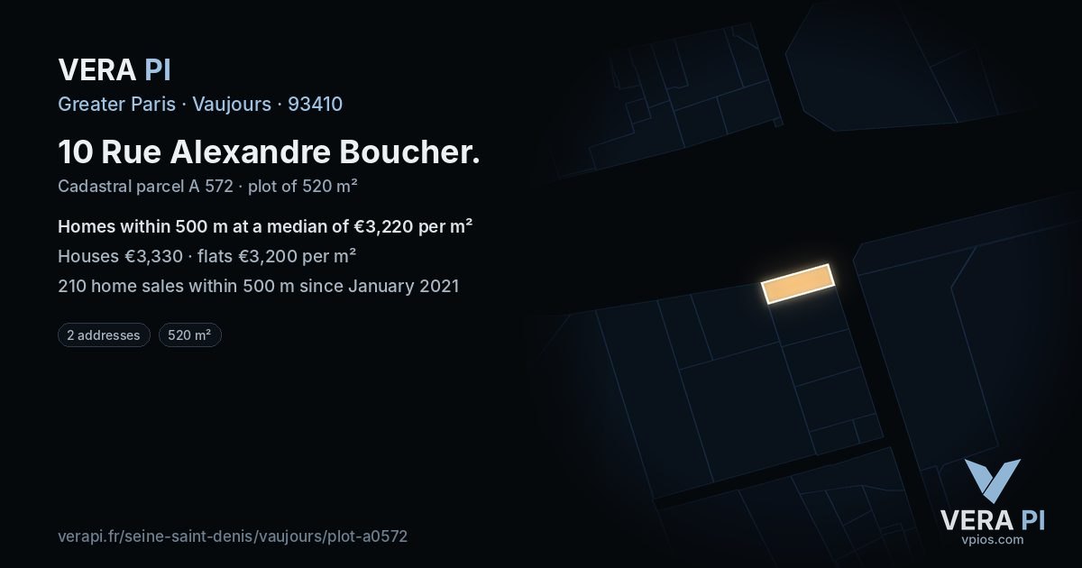 10 Rue Alexandre Boucher, Vaujours at night – the plot lit, the parcels around coloured by the prices near them