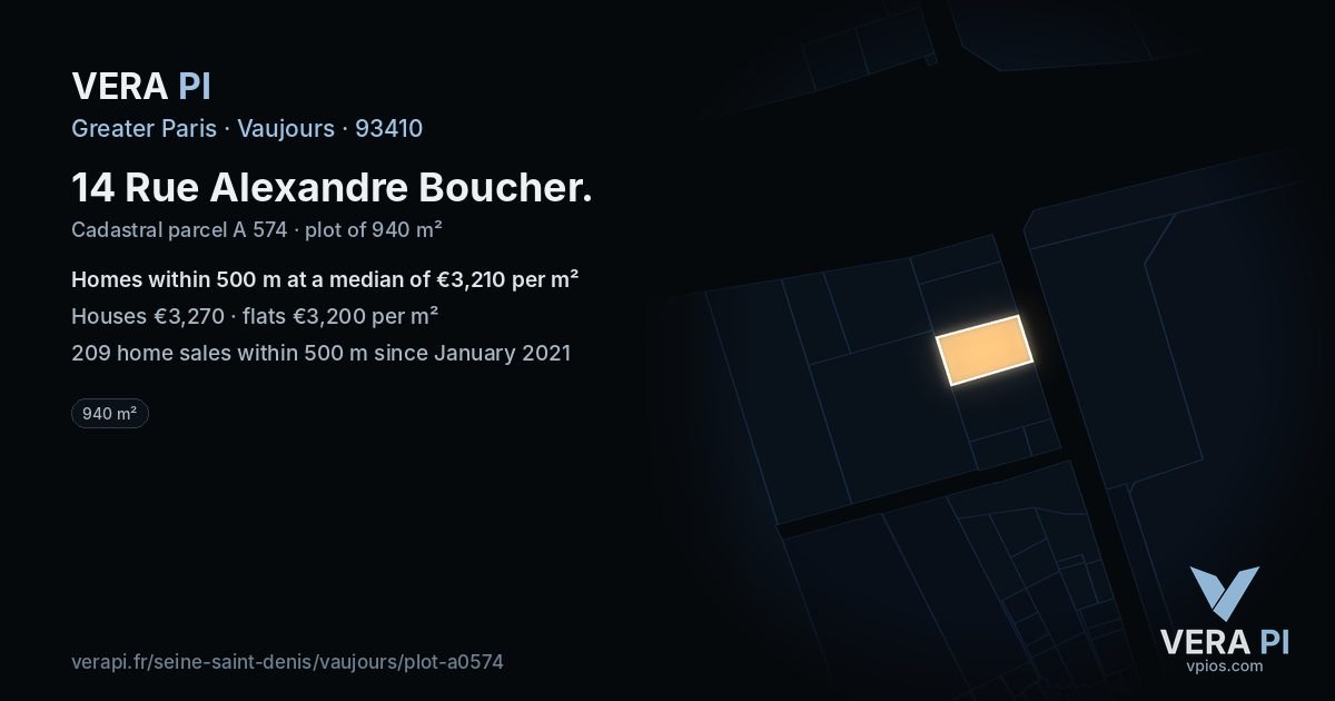14 Rue Alexandre Boucher, Vaujours at night – the plot lit, the parcels around coloured by the prices near them