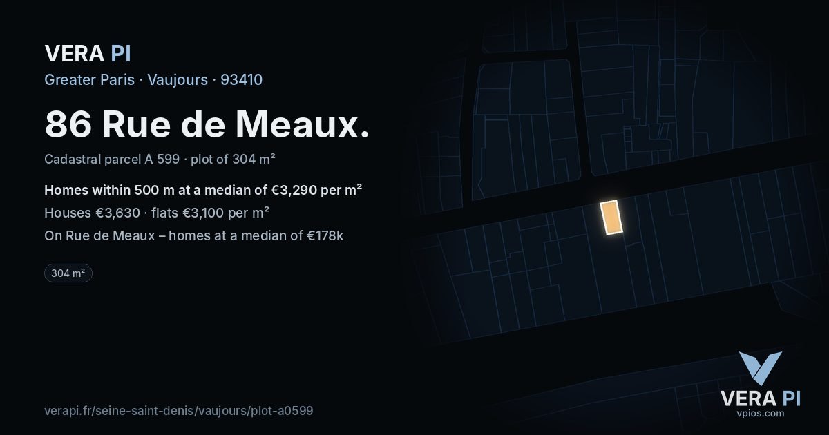 86 Rue de Meaux, Vaujours at night – the plot lit, the parcels around coloured by the prices near them
