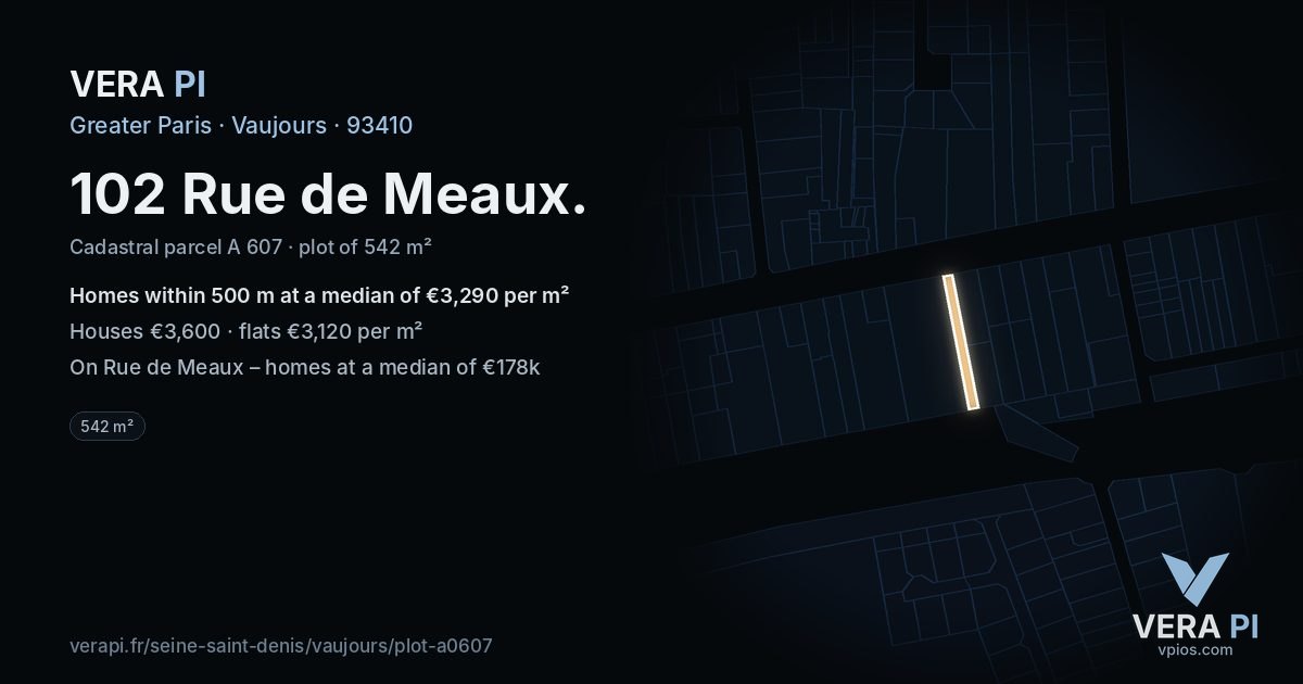 102 Rue de Meaux, Vaujours at night – the plot lit, the parcels around coloured by the prices near them