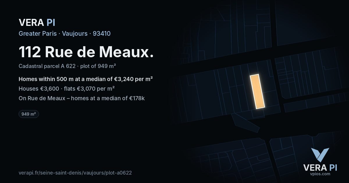 112 Rue de Meaux, Vaujours at night – the plot lit, the parcels around coloured by the prices near them