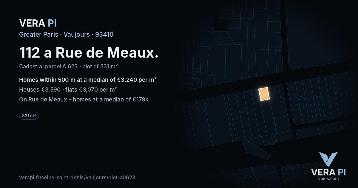 112 a Rue de Meaux, Vaujours at night – the plot lit, the parcels around coloured by the prices near them