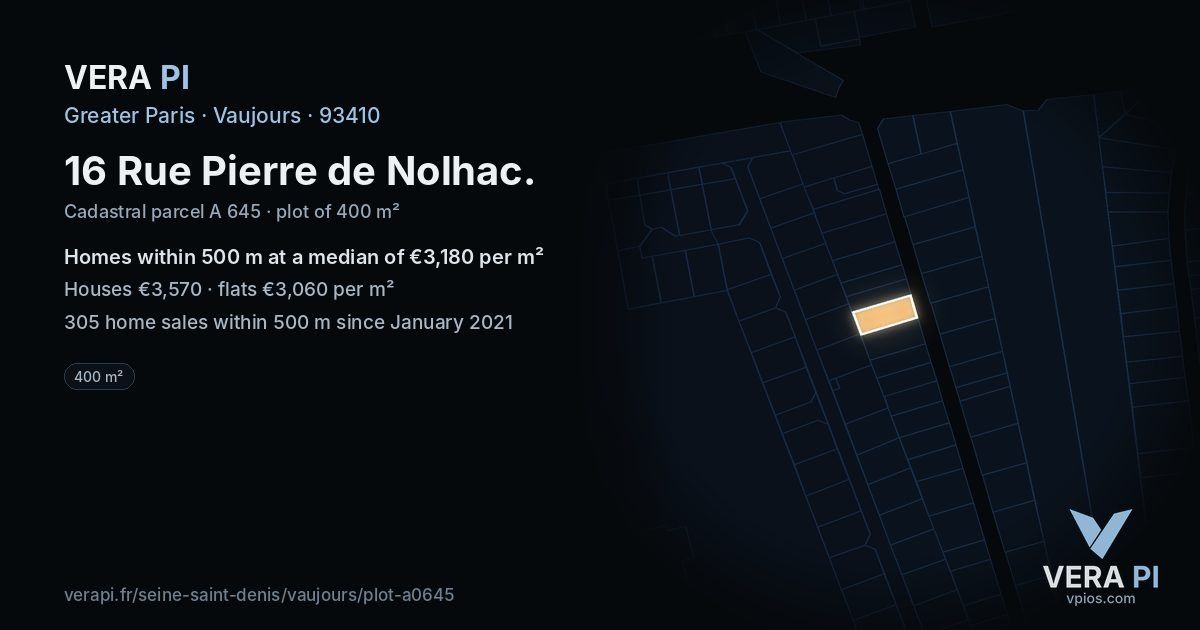 16 Rue Pierre de Nolhac, Vaujours at night – the plot lit, the parcels around coloured by the prices near them