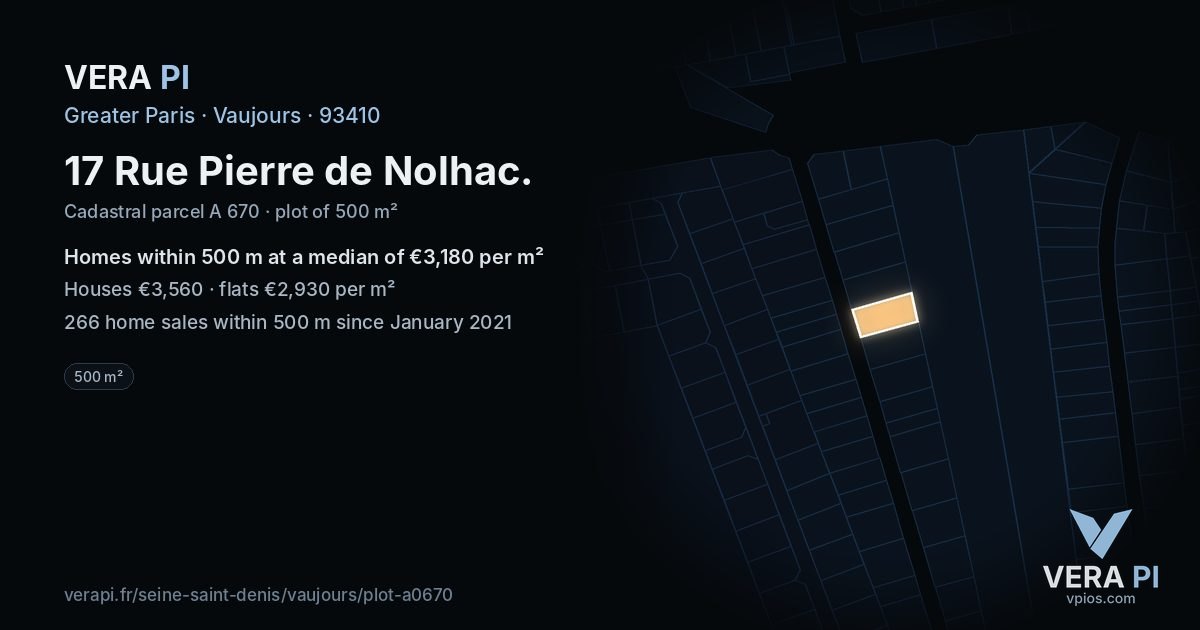 17 Rue Pierre de Nolhac, Vaujours at night – the plot lit, the parcels around coloured by the prices near them