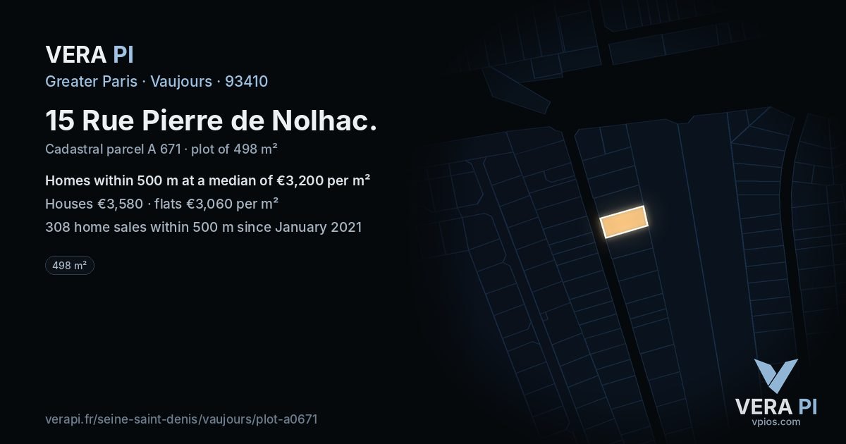 15 Rue Pierre de Nolhac, Vaujours at night – the plot lit, the parcels around coloured by the prices near them