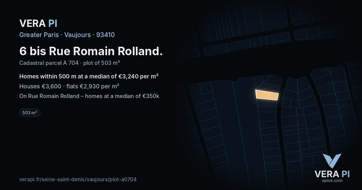 6 bis Rue Romain Rolland, Vaujours at night – the plot lit, the parcels around coloured by the prices near them