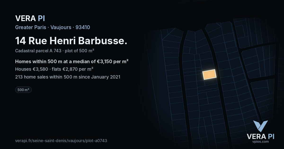 14 Rue Henri Barbusse, Vaujours at night – the plot lit, the parcels around coloured by the prices near them
